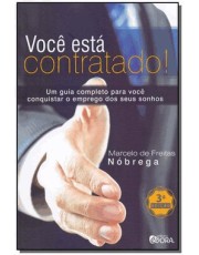 Você Esta Contratado! Você Esta Contratado!