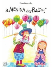 Menina Dos Baloes, A