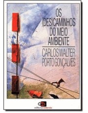 Descaminhos Do Meio Ambiente, A