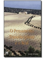 Pensamento Transdisciplinar E Real