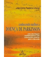 Conhecendo Melhor A Doenca De Parkinson Conhecendo Melhor A Doenca De Parkinson
