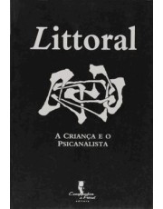 Littoral - A Crianca E O Psicanalista