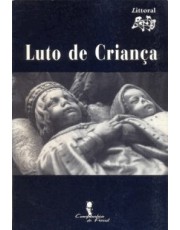 Littoral - Luto De Crianca