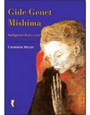 Gide Genet Mishima - Inteligencia Da Perversão