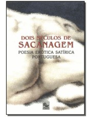 Dois Seculos De Sacanagem