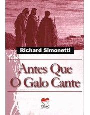 Antes Que O Galo Cante Antes Que O Galo Cante