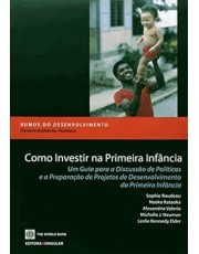 Como Investir Na Primeira Infancia
