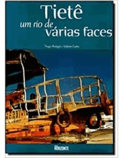Tiete Um Rio De Varias Faces