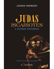 Judas Iscariotes E Outras Histórias