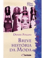 Breve História Da Moda - 2 Ed.