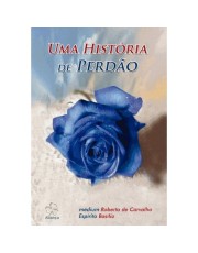 Uma História De Perdão