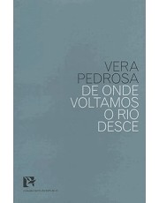 De Onde Voltamos O Rio Desce