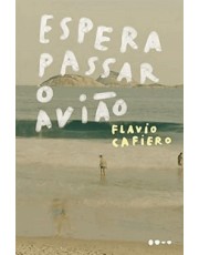 Espera Passar O Avião Espera Passar O Avião