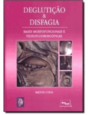 Deglutição E Disfagia
