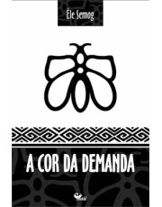 A Cor Da Demanda