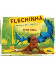 Flechinha: O Principe Da Floresta Flechinha: O Principe Da Floresta