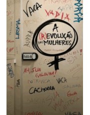 A Revolução Das Mulheres
