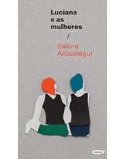 Luciana E As Mulheres
