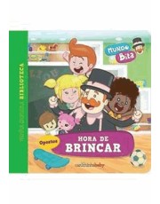 Mundo Bita - Hora De Brincar - 2 Ed Mundo Bita - Hora De Brincar - 2 Ed