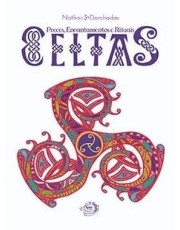 Preces, Encantamentos E Rituais Celtas Preces, Encantamentos E Rituais Celtas