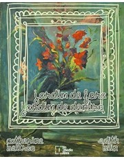 Jardim De Fora, Jardim De Dentro