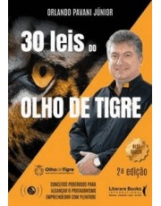 30 Leis Do Olho De Tigrexconceitos Poderosos Para Alcancar O Protagonismo Empreendendo Com Plenitude