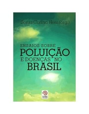 Ensaios Sobre Poluição E Doencas No Brasil Ensaios Sobre Poluição E Doencas No Brasil