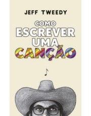 Como Escrever Uma Canção