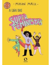 A Liga Das Super Feministas