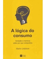A Lógica Do Consumo