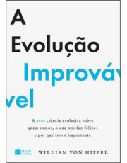 A Evolução Improvavel A Evolução Improvavel