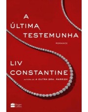 A ultima Testemunha A ultima Testemunha