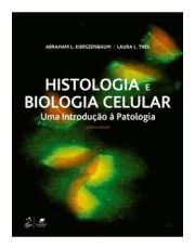 Histologia E Biologia Celular - Uma Introdução A Patologia - 05Ed/21