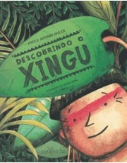 Descobrindo O Xingu Descobrindo O Xingu