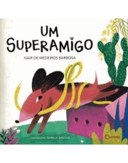 Super Amigo, Um