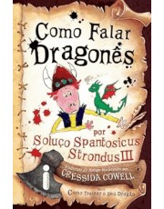 Como Falar Dragones - (Como Treinar O Seu Dragão Vol. 3) Como Falar Dragones - (Como Treinar O Seu Dragão Vol. 3)