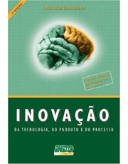 Inovação Da Tecnologia, Do Produto E Do Processo