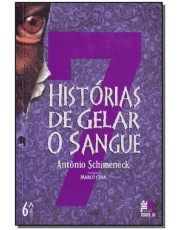7 Histórias De Gelar O Sangue - 6 Ed