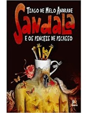Sandala E Os Pinceis De Picasso Sandala E Os Pinceis De Picasso