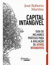 Capital Intangivel - Guia De Melhores Praticas Para A Avaliação De Ativos Intangiveis