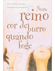 Num Reino Cor De Burro Quando Foge