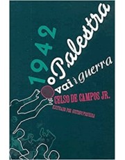 1942 O Palestra Vai A Guerra