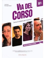 Via Del Corso B1 - Libro Dello Studente Ed Esercizi