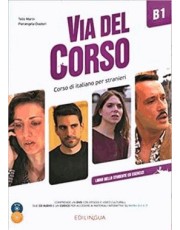 Via Del Corso B1 - Libro Dello Studente Ed Esercizi + Audio 2Cd + Dvd Video