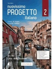 Nuovissimo Progetto Italiano 2 (B1-B2) - Libro Dello Studente