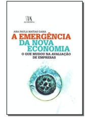 A Emergencia Da Nova Economia