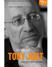 Tony Judt - Historiador E Intelectual Público
