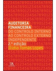 Auditoria Financeira - Do Controlo Interno Ao Controlo Externo Independente