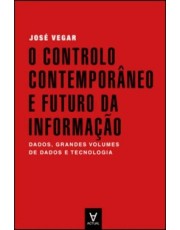 O Controlo Contemporaneo E Futuro Da Informação