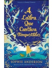 A Ladra Que Cantava Tempestades
